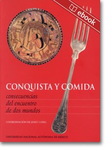 Conquista y comida: consecuencias del encuentro de dos mundos