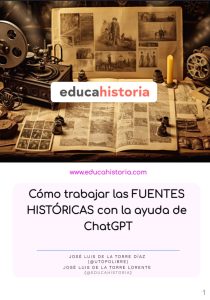 Cómo trabajar las Fuentes Históricas con la ayuda de ChatGPT